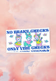 Only Vibe Checks Bumper Sticker